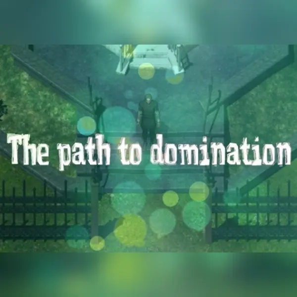 The Path To Domination EN/RU Global — Steam, Standard