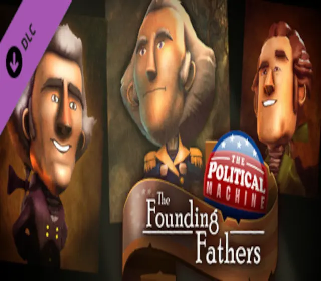 The Political Machine 2020 - The Founding Fathers DLC — Steam, Standard