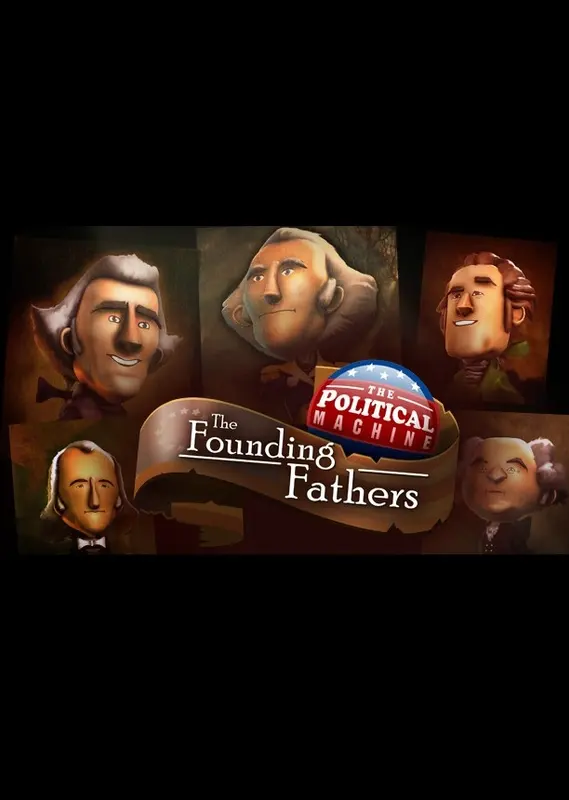 The Political Machine 2020 - The Founding Fathers (DLC) — Steam, Standard
