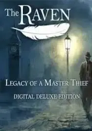 The Raven Legacy of a Master Thief Digital Deluxe Edition — Steam, Digital Deluxe Edition