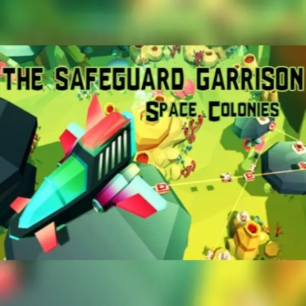 The Safeguard Garrison: Space Colonies — Steam, Standard