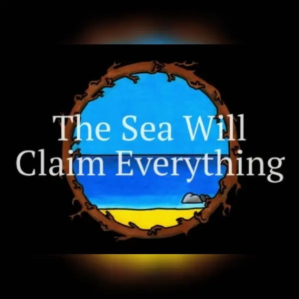 The Sea Will Claim Everything — Steam, Standard