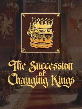 The Succession of Changing Kings — Steam, Standard