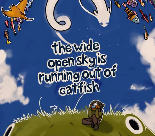The Wide Open Sky is Running out of Catfish — Steam, Standard