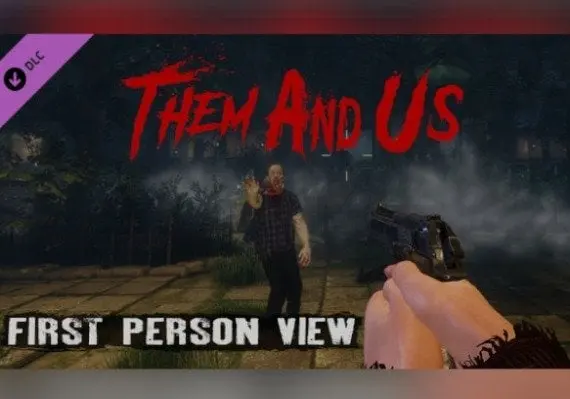 Them and Us: First Person View DLC — Steam, Standard