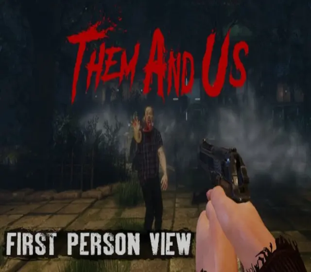 Them and Us - First Person View DLC — Steam, Standard