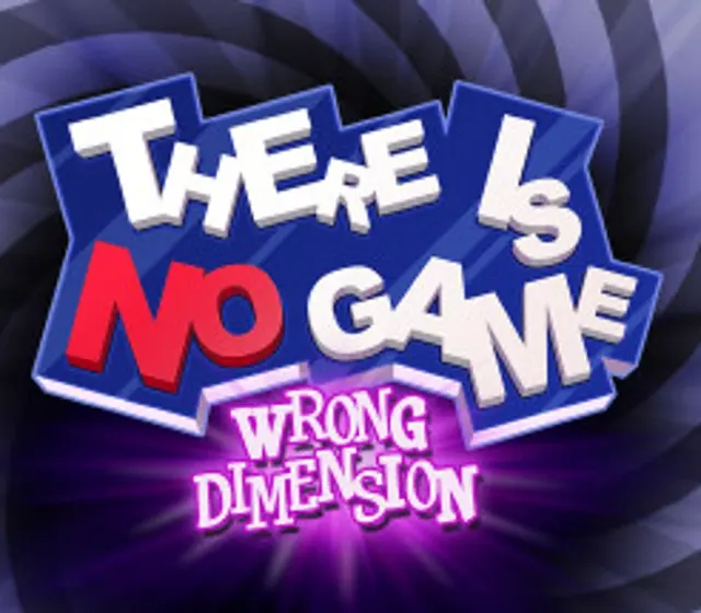 There Is No Game : Wrong Dimension — Steam, Standard