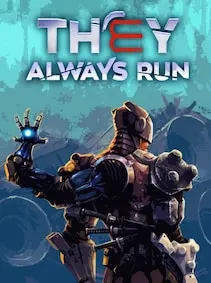 They Always Run — Steam, Standard