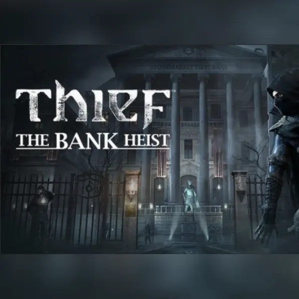 THIEF: The Bank Heist (DLC) — Steam, Standard