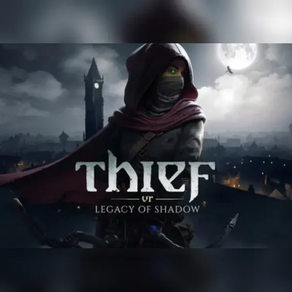 Thief VR: Legacy of Shadow — Steam, Standard