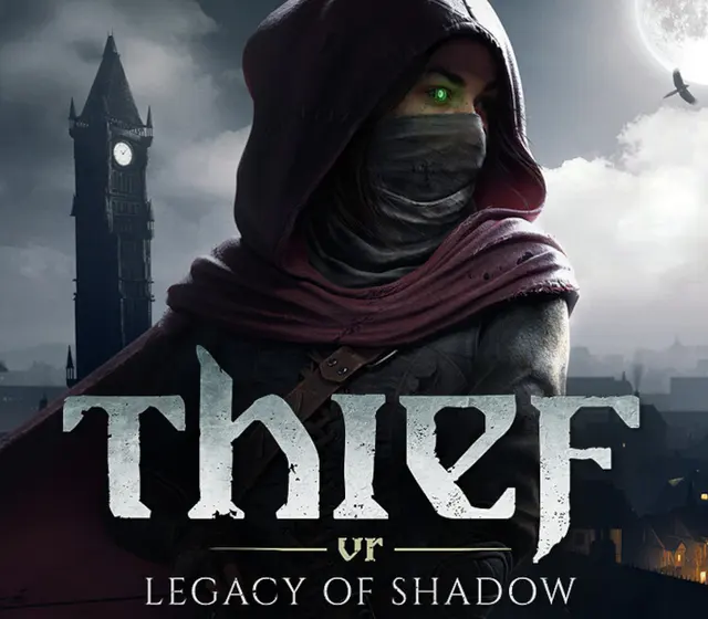 Thief VR: Legacy of Shadow — Steam, Standard
