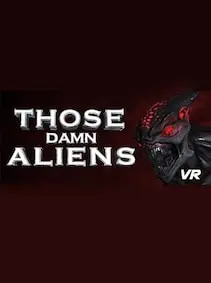 THOSE DAMN ALIENS! VR — Steam, Standard