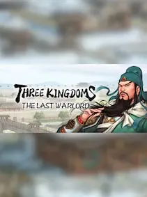 Three Kingdoms: The Last Warlord | 三国志:汉末霸业 — Steam, Standard