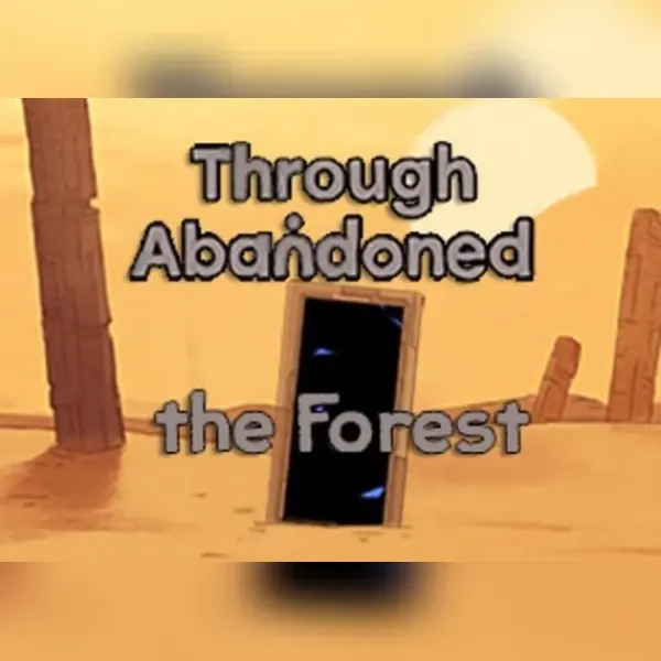 Through Abandoned 2. The Forest — Steam, Standard