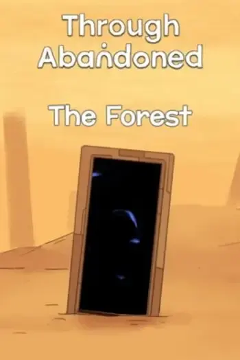 Through Abandoned The Forest — Steam, Standard