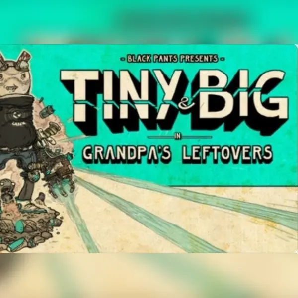 Tiny and Big: Grandpa's Leftovers — Steam, Standard