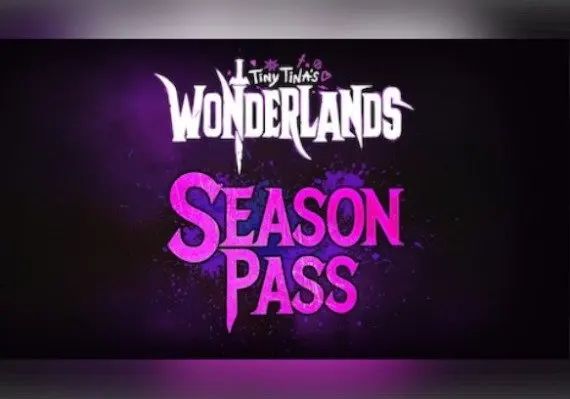 Tiny Tina's Wonderlands - Season Pass DLC EN — Xbox One / Xbox Series X|S, Standard