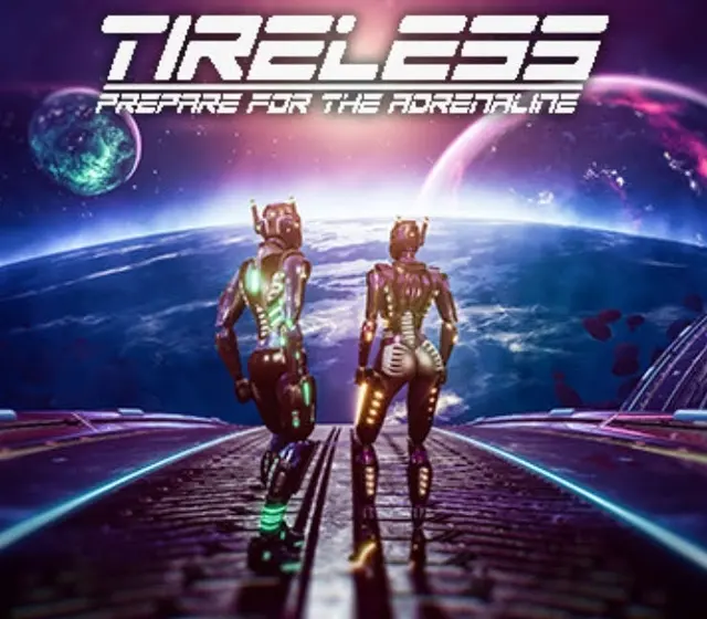 TIRELESS: Prepare For The Adrenaline — Steam, Standard