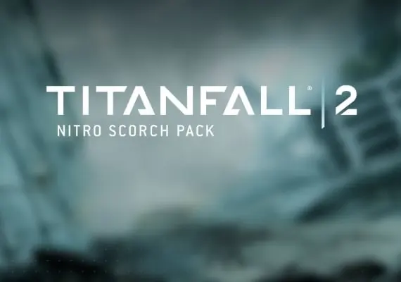 Titanfall 2 - Nitro Scorch Pack DLC EN/DE/FR/IT/RU/ES — EA app, Standard