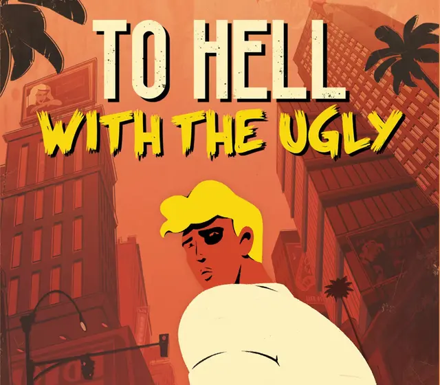 To Hell With The Ugly — Steam, Standard