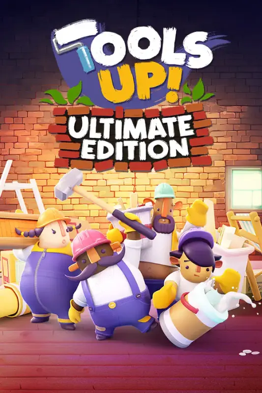 Tools Up! Ultimate Edition — Steam, Ultimate Edition