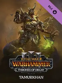 Total War: WARHAMMER III - Tamurkhan – Thrones of Decay — Steam, Standard