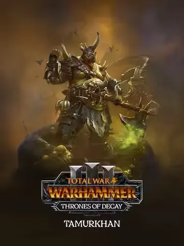 Total War WARHAMMER III - Tamurkhan - Thrones of Decay DLC — Steam, Standard