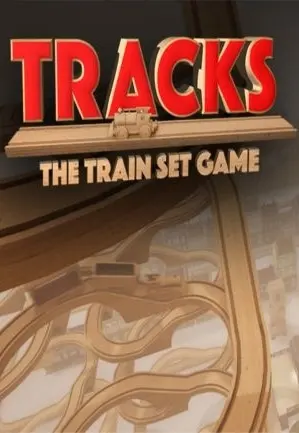 Tracks - The Family Friendly Open World Train Set Game — Steam, Standard