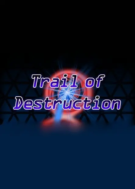 Trail of Destruction — Steam, Standard
