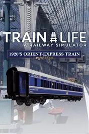 Train Life - 1920'S Orient-Express Train (DLC) — PlayStation Network, Standard