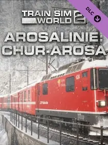 Train Sim World 2: Arosalinie: Chur - Arosa Route Add-On — Steam, Standard