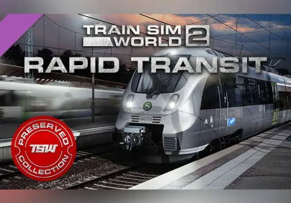 Train Sim World 2: Rapid Transit Route DLC EN/DE/FR/IT/PL/RU/ZH/ES — Steam, Standard