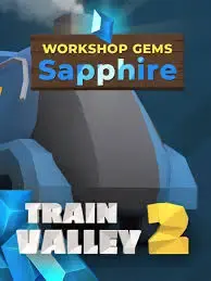 Train Valley 2 Workshop Gems - Sapphire DLC — Steam, Standard