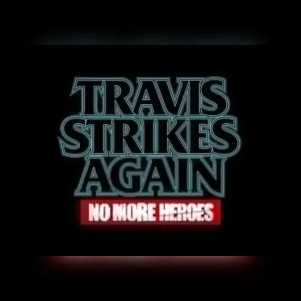 Travis Strikes Again: No More Heroes Complete Edition — Steam, Complete Edition