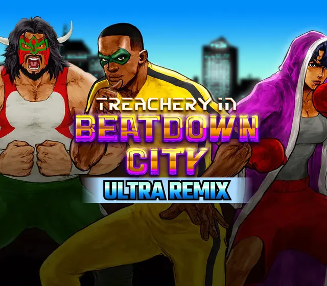 Treachery in Beatdown City - Ultra Remix DLC — Steam, Standard