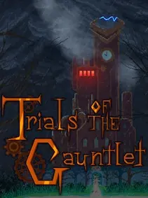 Trials of the Gauntlet — Steam, Standard
