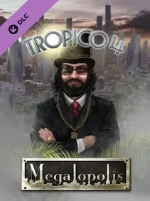 Tropico 4: Megalopolis — Steam, Standard