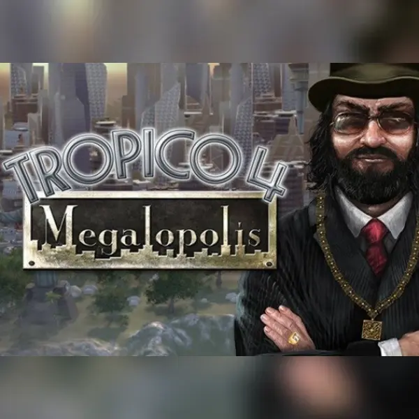 Tropico 4: Megalopolis (DLC) — Steam, Standard