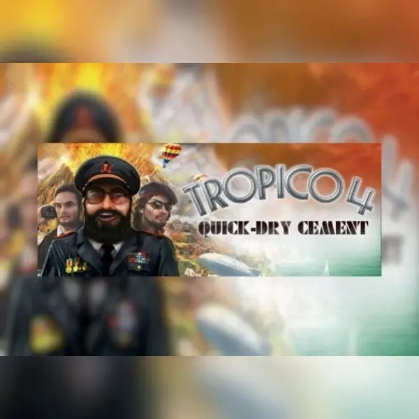 Tropico 4: Quick-dry Cement (DLC) — Steam, Standard