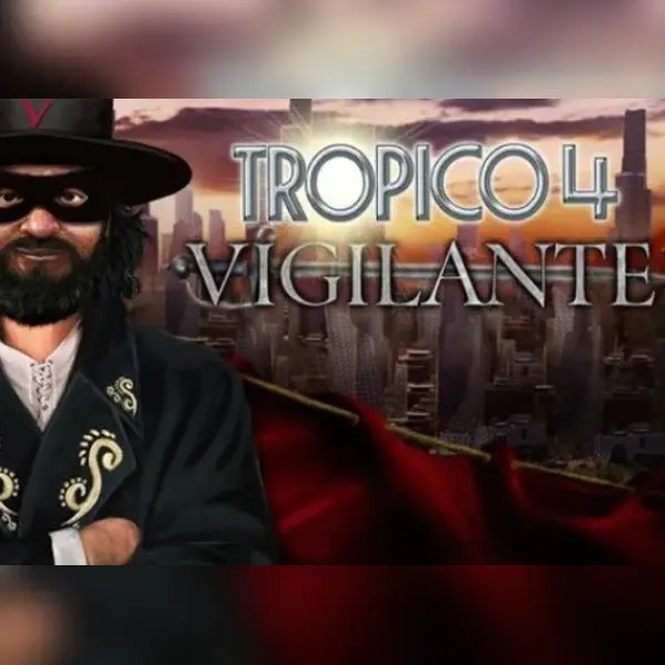 Tropico 4: Vigilante (DLC) — Steam, Standard