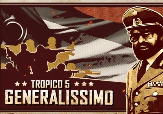 Tropico 5: Generalissimo DLC EN/DE/FR/IT/RU/ES — Steam, Standard