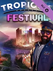 Tropico 6 - Festival — Steam, Standard