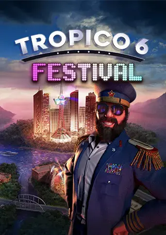Tropico 6 - Festival DLC — Steam, Standard