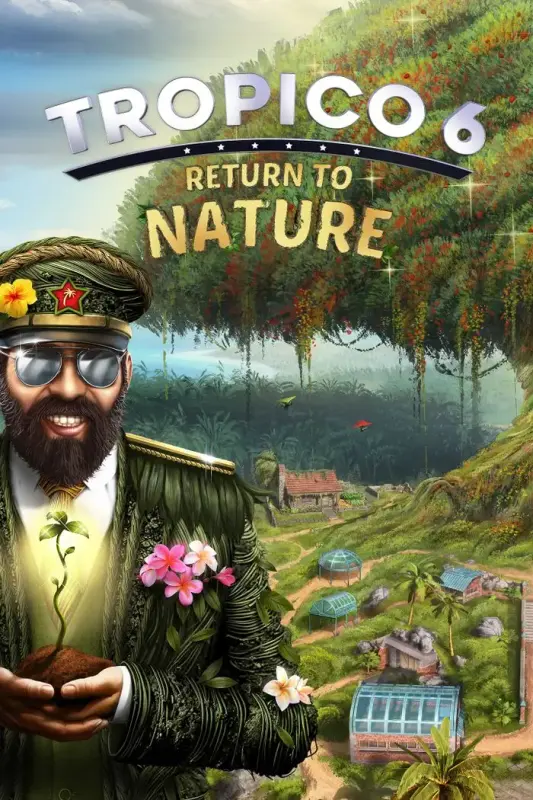 Tropico 6 Return to Nature DLC — Steam, Standard