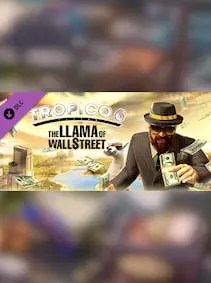 Tropico 6 - The Llama of Wall Street — Steam, Standard