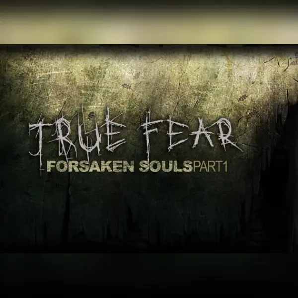 True Fear: Forsaken Souls — Steam, Standard