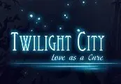 Twilight City: Love as a Cure — Steam, Standard