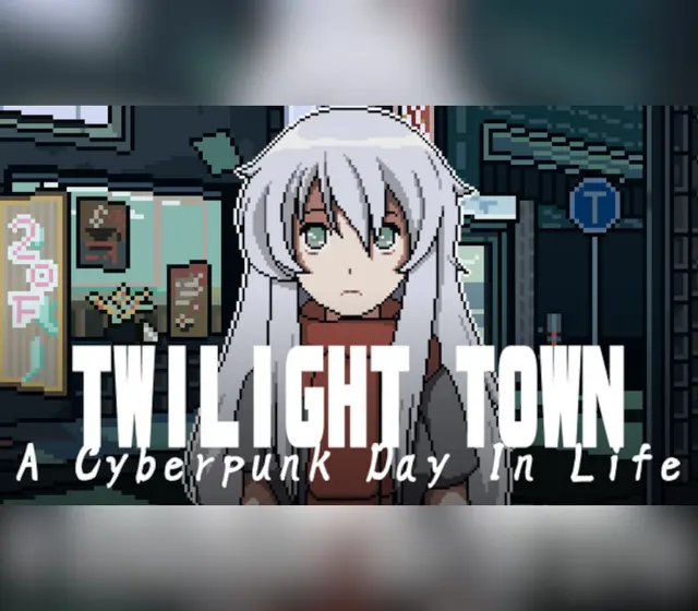 Twilight Town: A Cyberpunk Day In Life — Steam, Standard