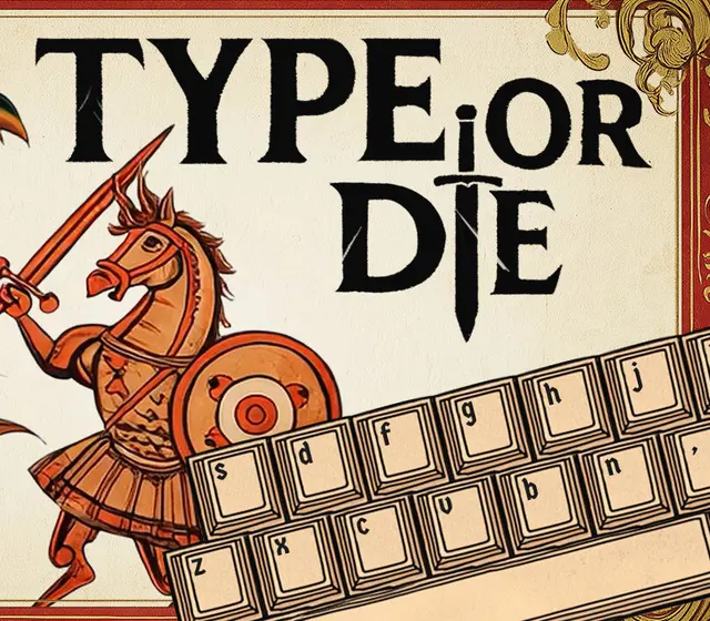 Type or Die — Steam, Standard