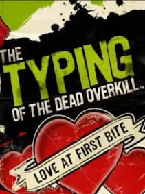 Typing of the Dead: Overkill - Love at First Bite — Steam, Standard